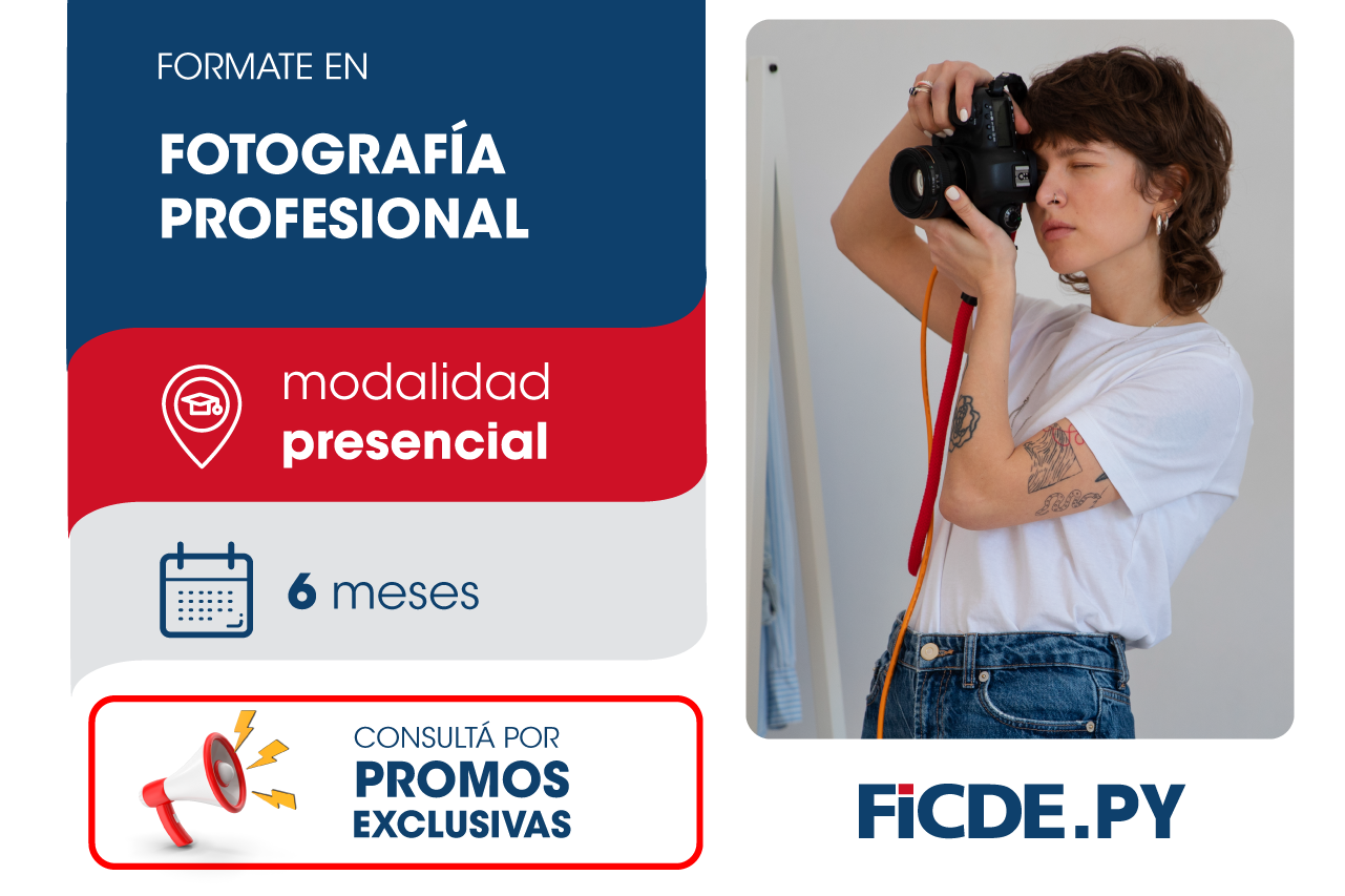 Formate en Fotografía Profesional  – Presencial