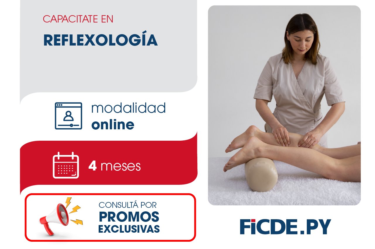 Capacitate en Reflexología – Masaje Podal – Online