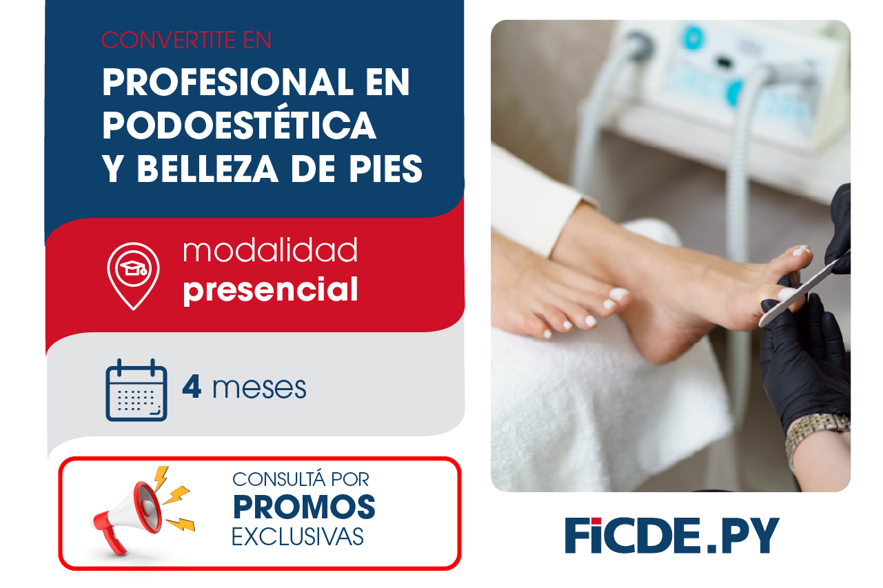 Profesional en Podoestética y Belleza de Pies – Presencial